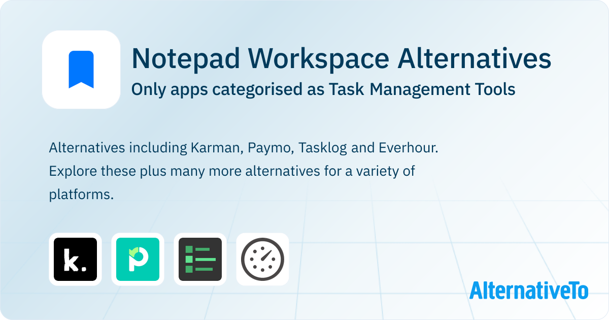 Notepad Workspace Alternatives: Top 4 Task Management Tools | AlternativeTo