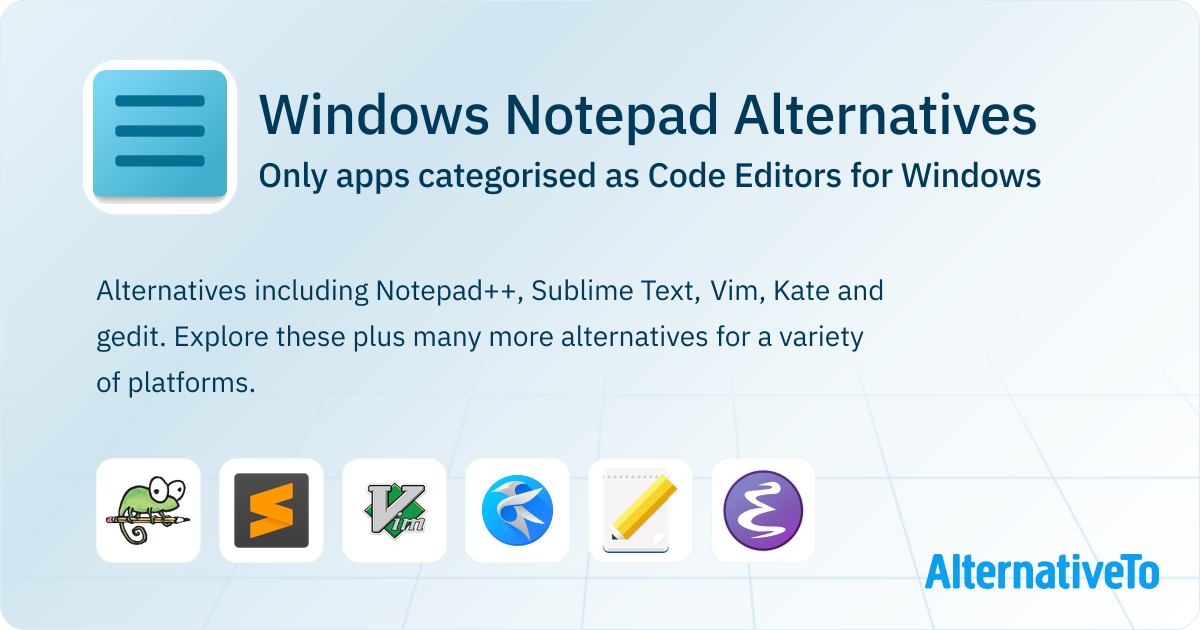 Windows Notepad Alternatives for Windows: Top 12 Code Editors ...