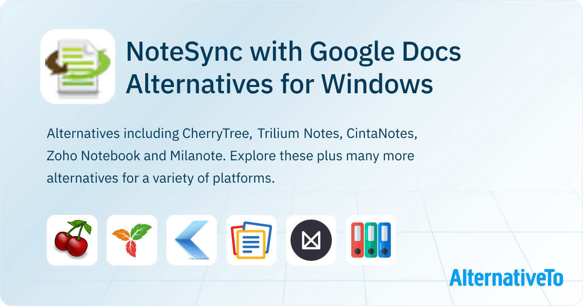 NoteSync with Google Docs Alternatives for Windows - Page 3 | AlternativeTo