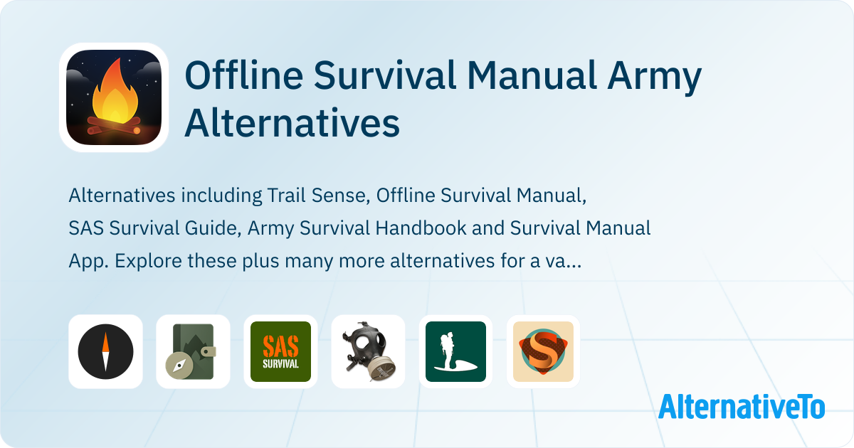 Offline Survival Manual Army Alternatives and Similar Apps | AlternativeTo