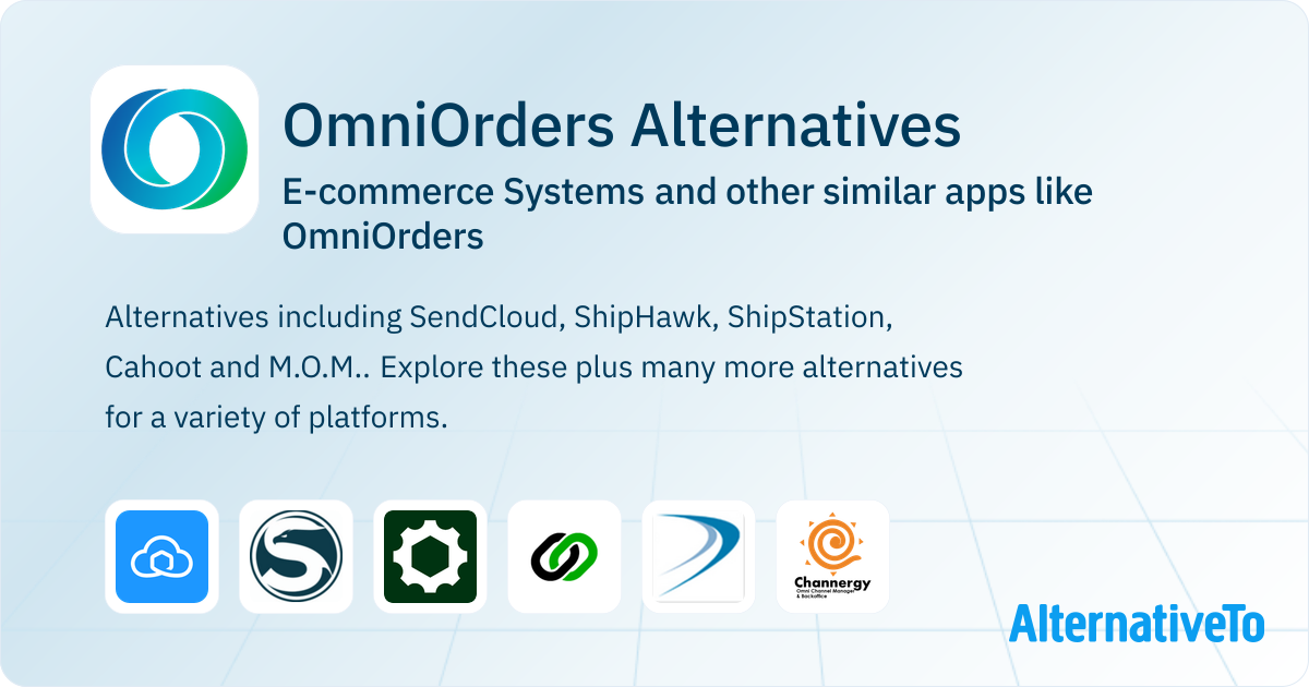OmniOrders Alternatives: Top 5 E-commerce Systems & Similar Apps ...