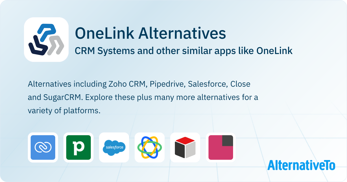 OneLink Competitors: Top 7 Alternative CRM Systems | AlternativeTo