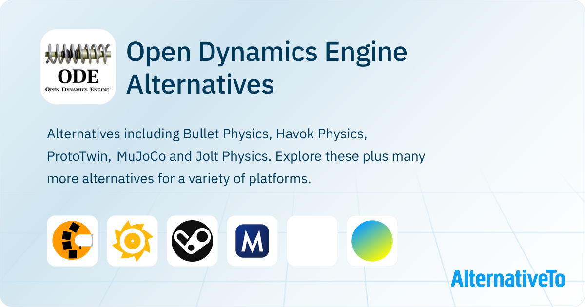 Open Dynamics Engine Alternatives - Explore Similar Apps | AlternativeTo