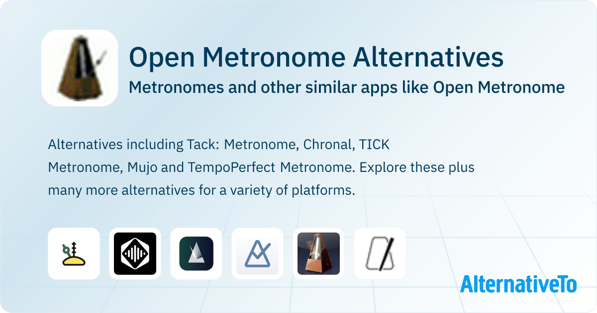 Open Metronome Alternatives: Top 12 Metronomes & Similar Apps ...