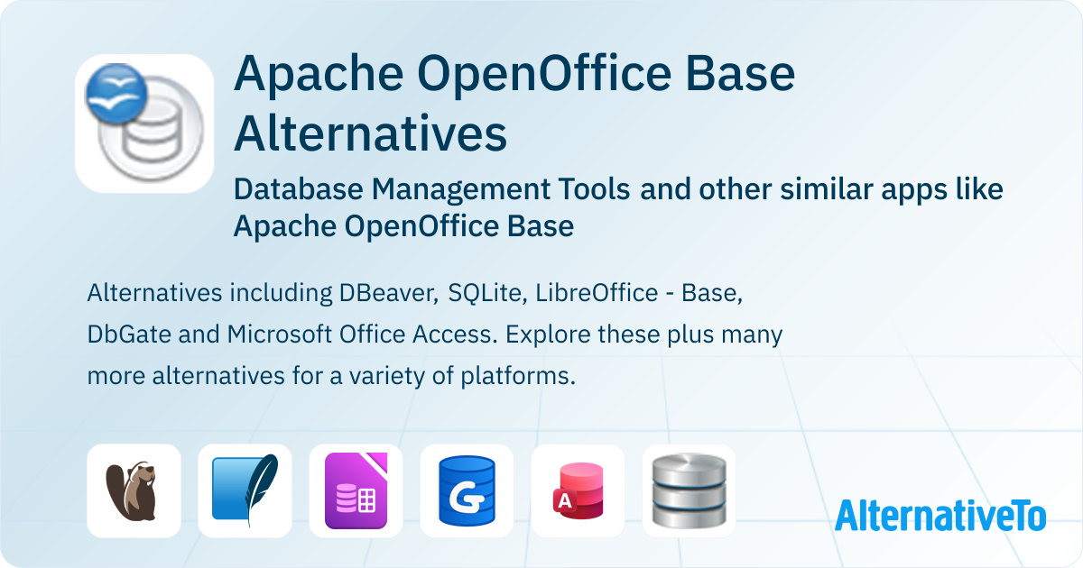 Apache OpenOffice Base Alternatives: Top 12 Database Management Tools ...