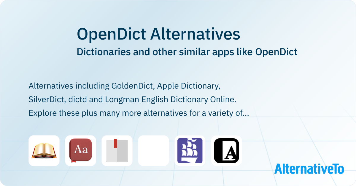 OpenDict Alternatives: Top 7 Dictionaries & Similar Apps | AlternativeTo