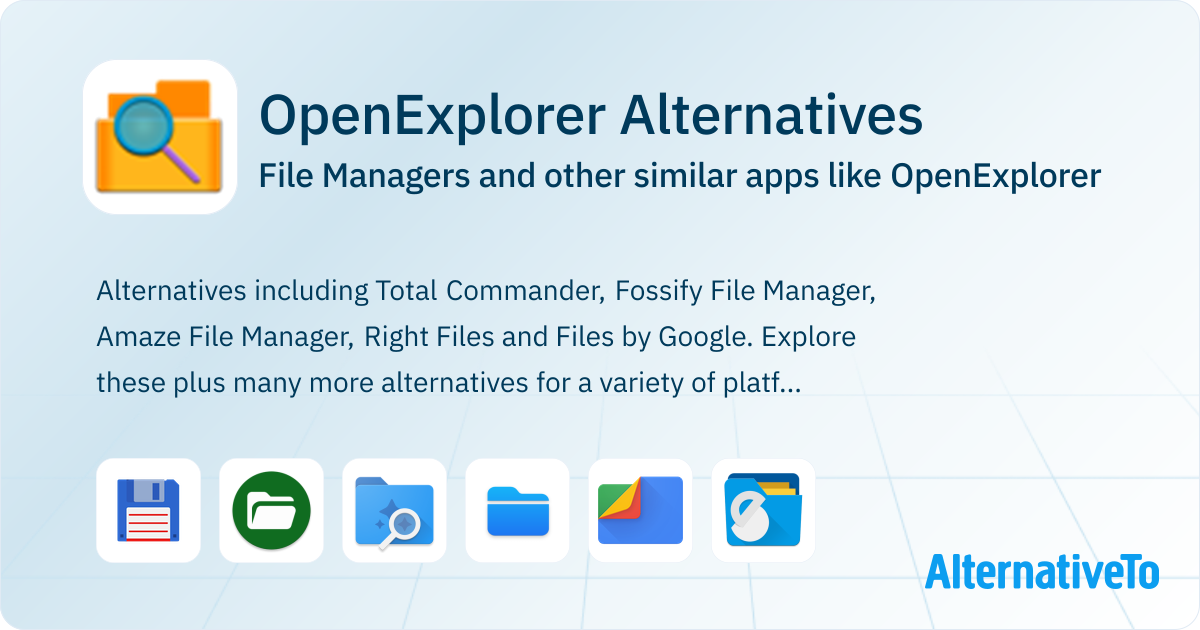 OpenExplorer Alternatives: Top 12 File Managers & Similar Apps ...
