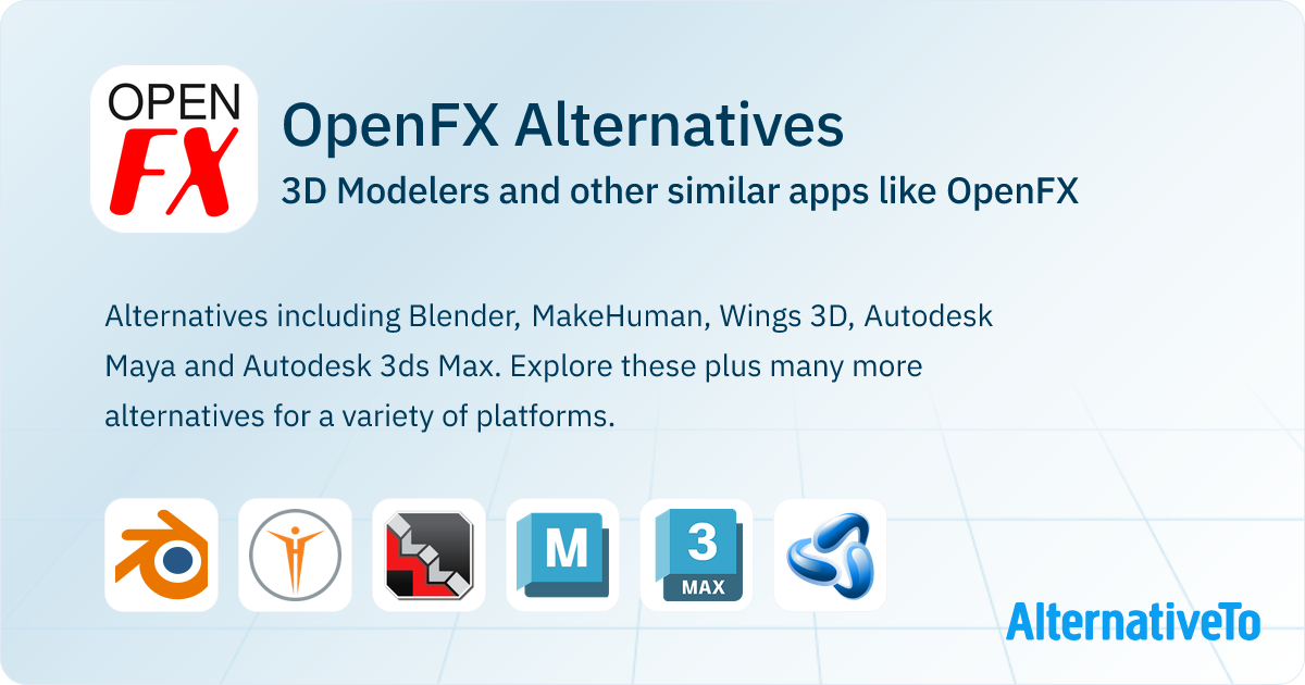 OpenFX Alternatives: Top 12 3D Modelers & Similar Apps | AlternativeTo