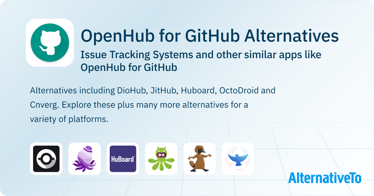 OpenHub for GitHub Alternatives: Top 12 Issue Tracking Systems ...