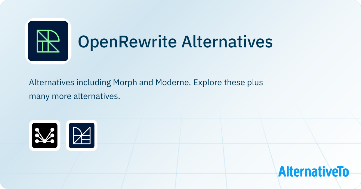 OpenRewrite Alternatives - Explore Similar Apps & Services | AlternativeTo