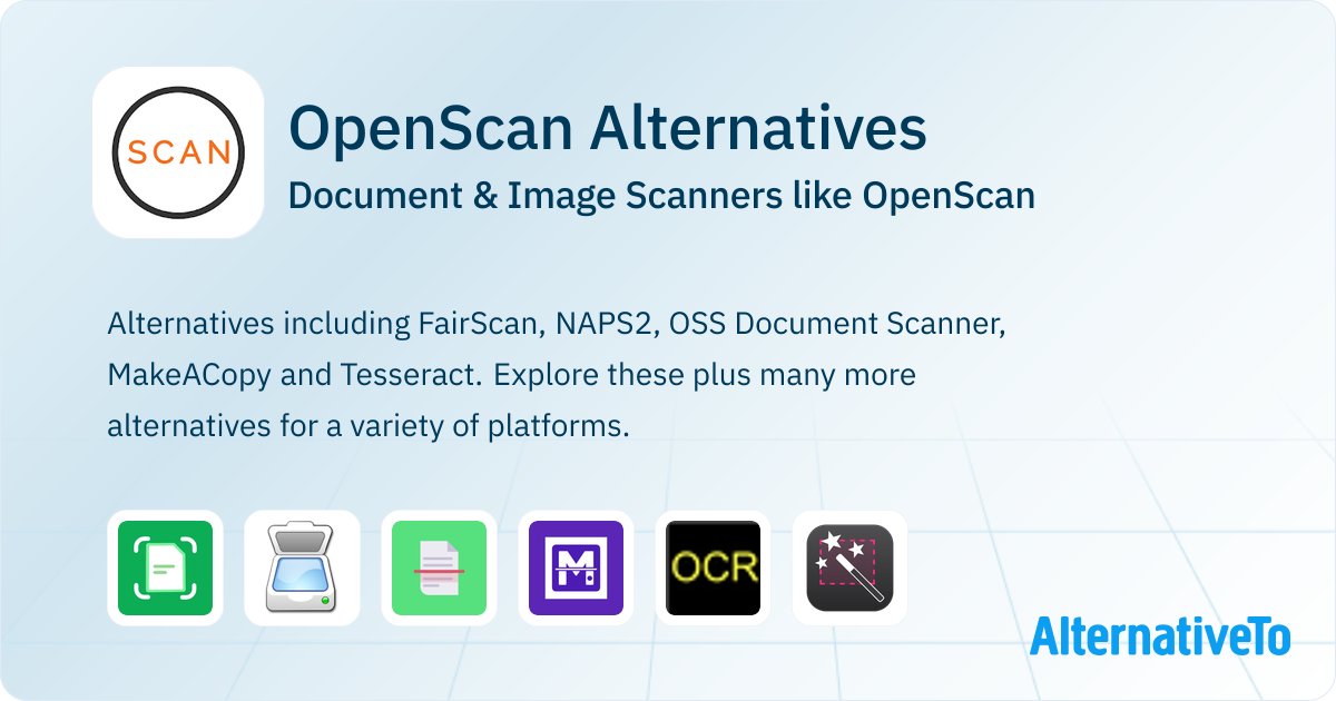 OpenScan Alternatives: Top 12 Document & Image Scanners | AlternativeTo