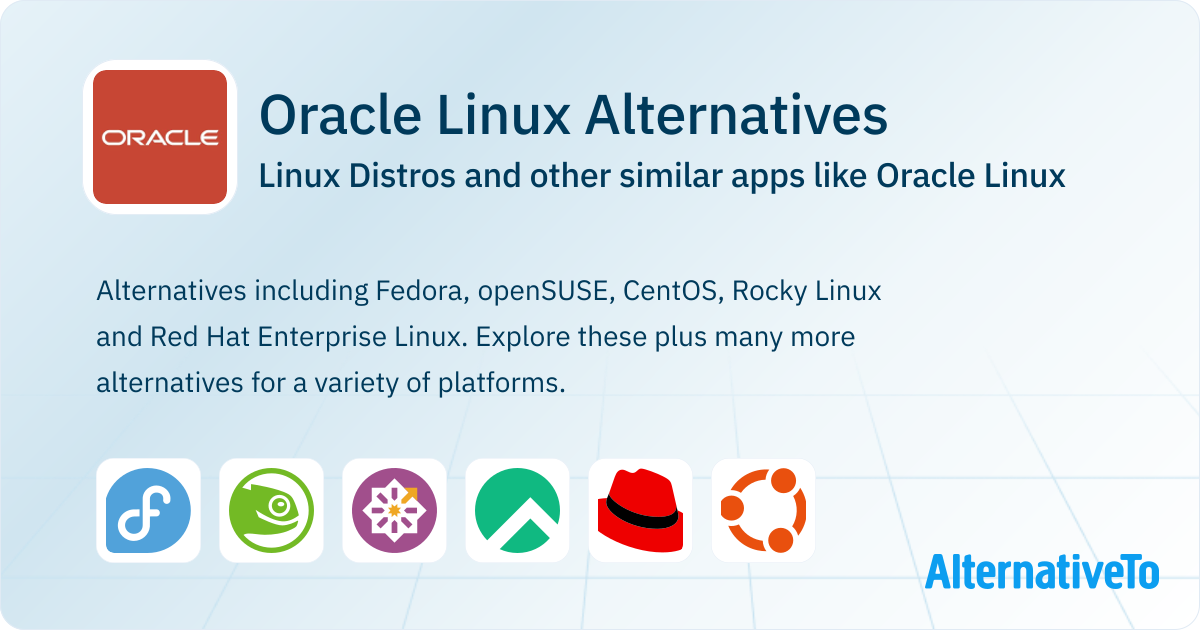 Oracle Linux Alternatives: Top 9 Linux Distros & Similar Apps ...