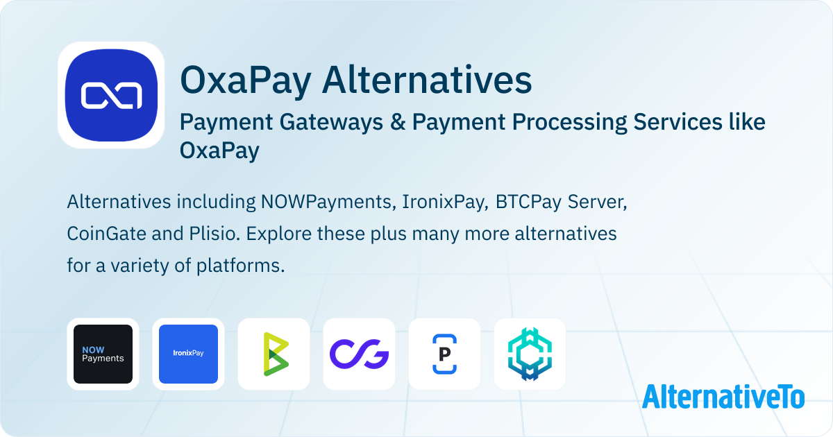 OxaPay Alternatives: Top 12 Payment Gateways | AlternativeTo