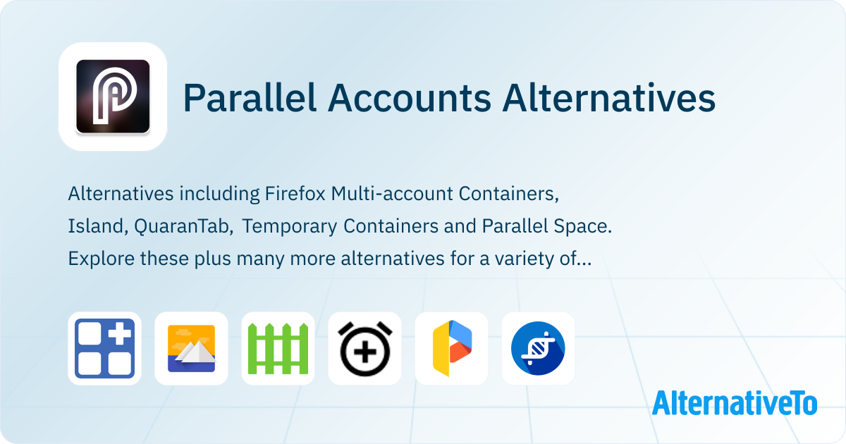 Parallel Accounts Alternatives - Explore Similar Apps | AlternativeTo