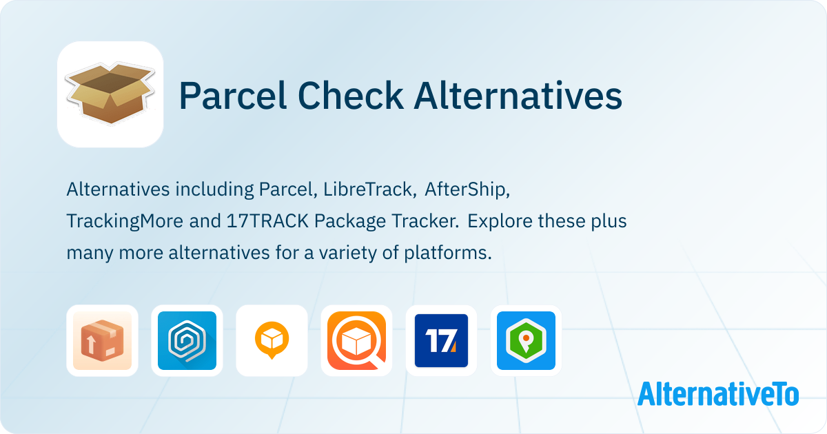 Parcel Check Alternatives - Explore Similar Sites & Apps | AlternativeTo