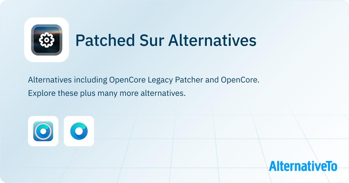 Patched Sur Alternatives - Explore Similar Software | AlternativeTo