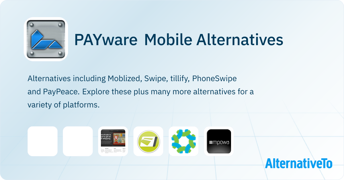 Payware PAYware Mobile Alternatives - Explore Similar Apps | AlternativeTo