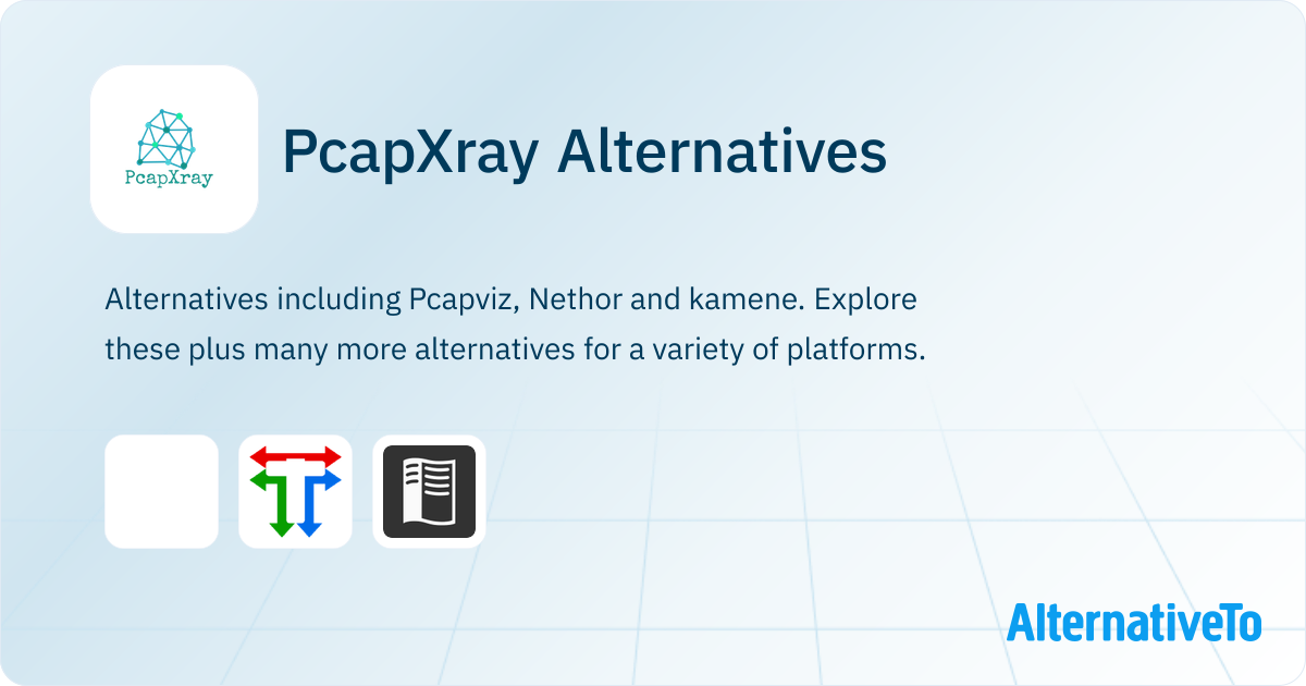 PcapXray Alternatives - Explore Similar Software | AlternativeTo