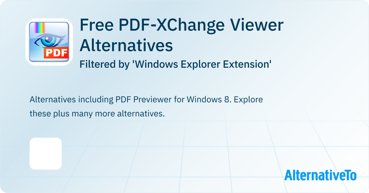 Free PDF-XChange Viewer Alternatives filtered by 'Windows Explorer ...