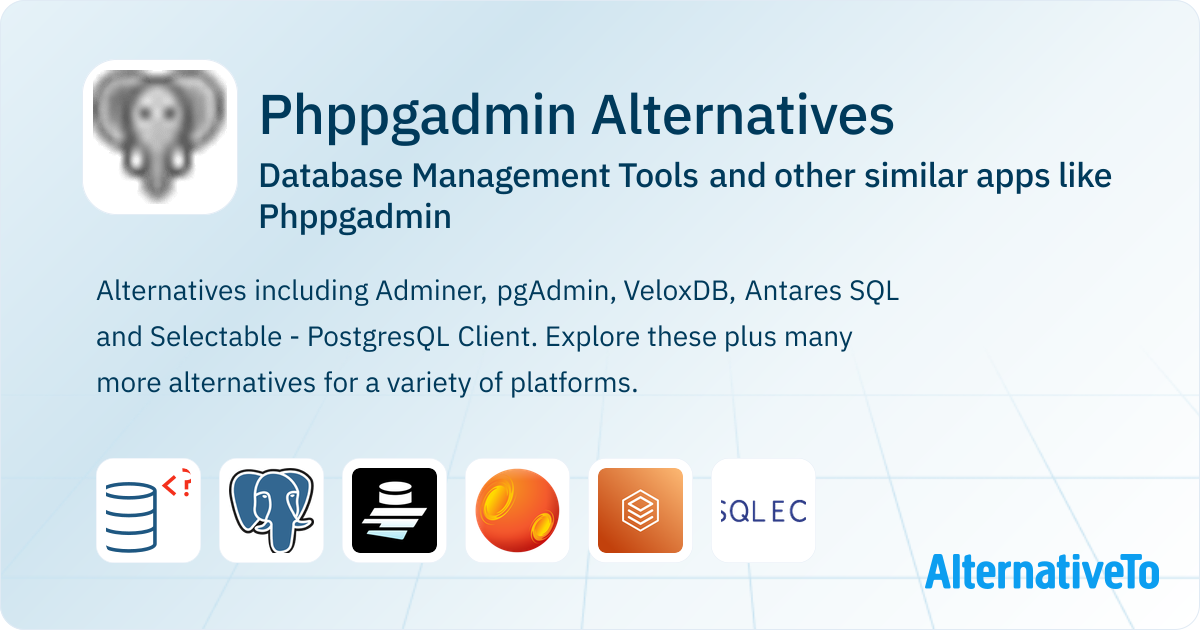 Phppgadmin Alternatives: Top 19 Database Management Tools & Similar ...