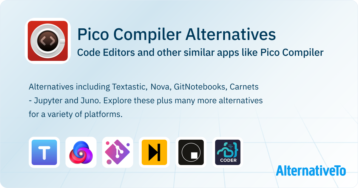 Pico Compiler Alternatives: Top 15 Code Editors & Similar Apps ...
