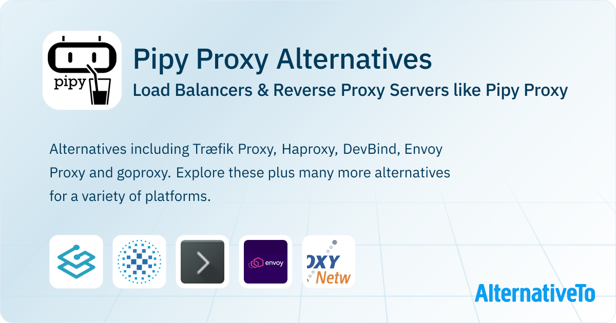 Pipy Proxy Alternatives: Top 5 Load Balancers | AlternativeTo