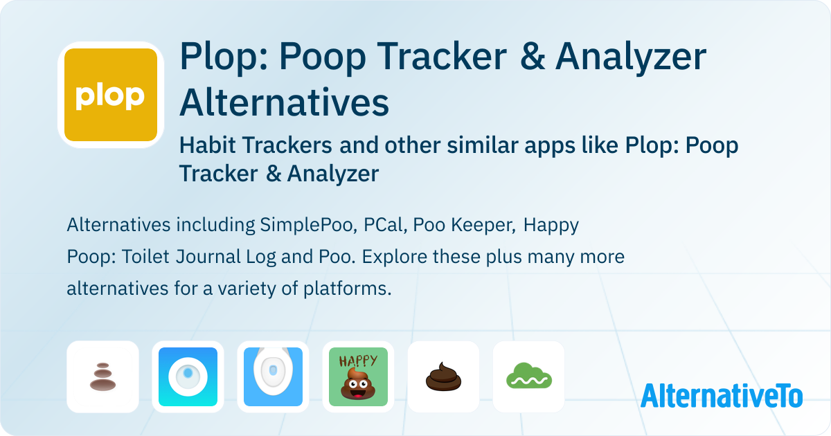 Plop: Poop Tracker & Analyzer Alternatives - Explore Similar Apps ...