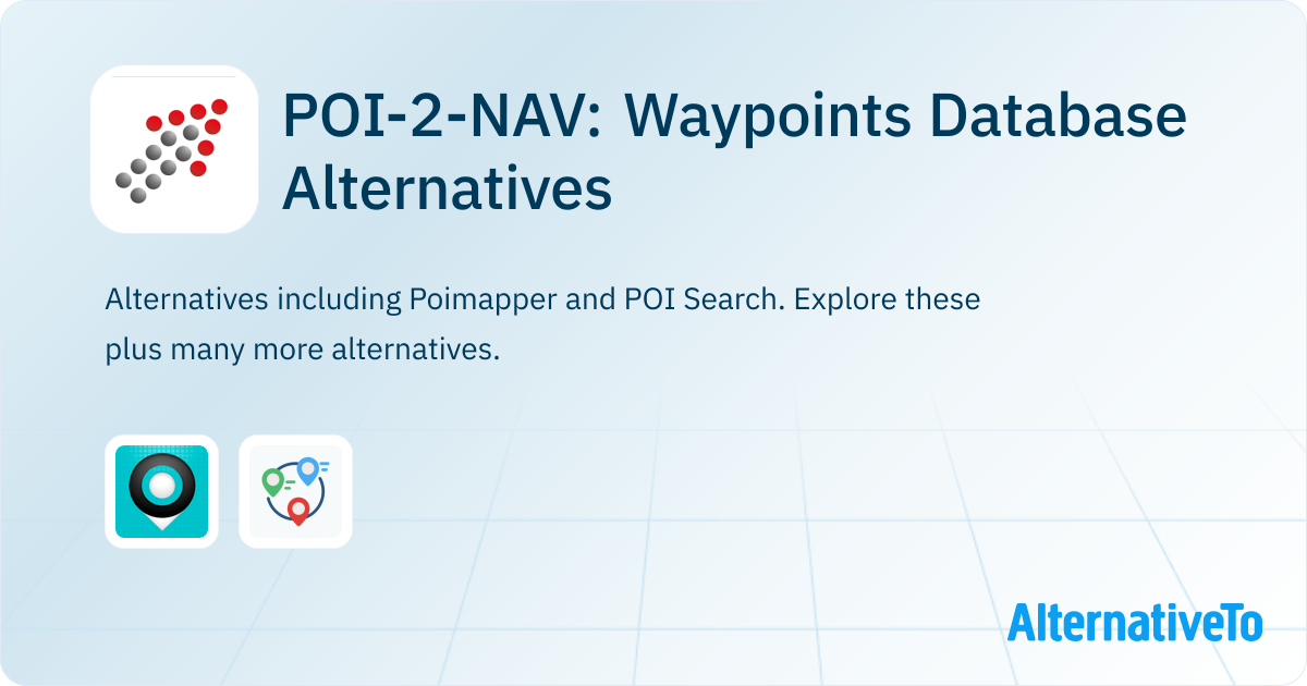 POI-2-NAV: Waypoints Database Alternatives and Similar Apps | AlternativeTo