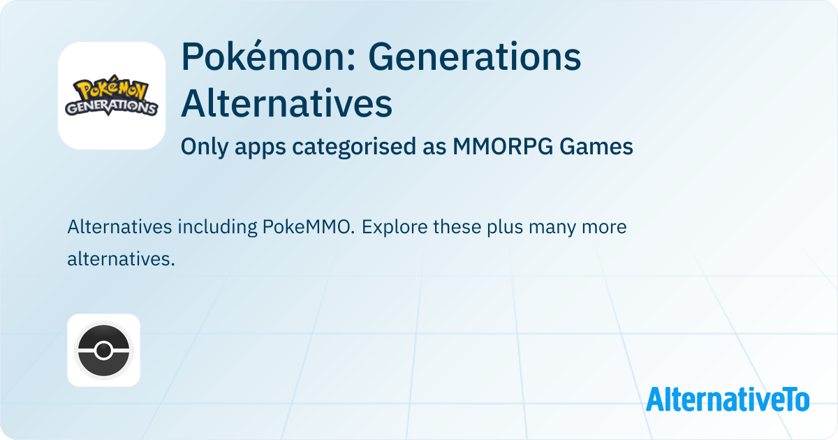 Games Like Pokémon: Generations: Similar MMORPG Games | AlternativeTo