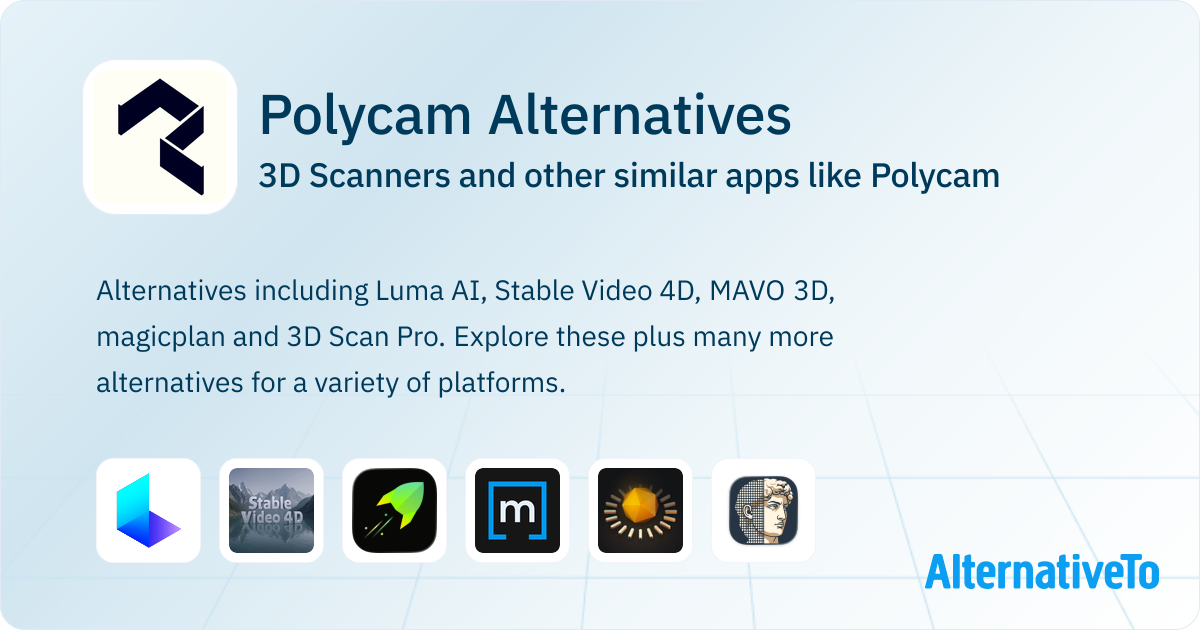 Polycam Alternatives Top 10 3D Scanners & Similar Apps AlternativeTo