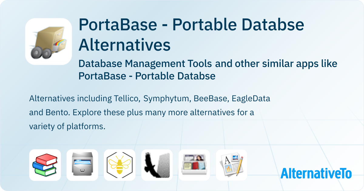 PortaBase - Portable Databse Alternatives: Top 6 Database Management ...