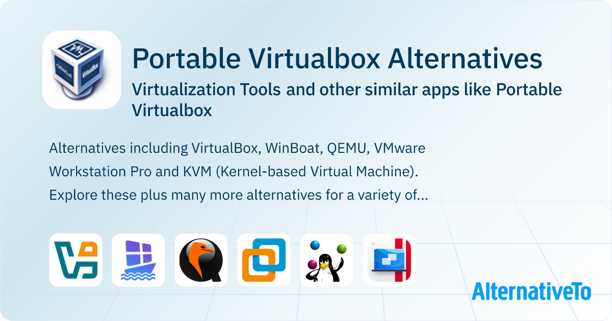 Portable Virtualbox Alternatives: Similar Virtualization Tools 2025 ...