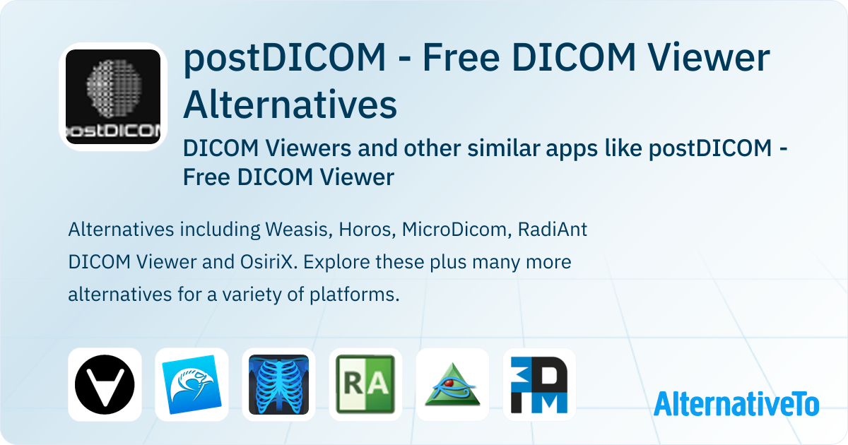 postDICOM - Free DICOM Viewer Alternatives: Top 15 DICOM Viewers ...