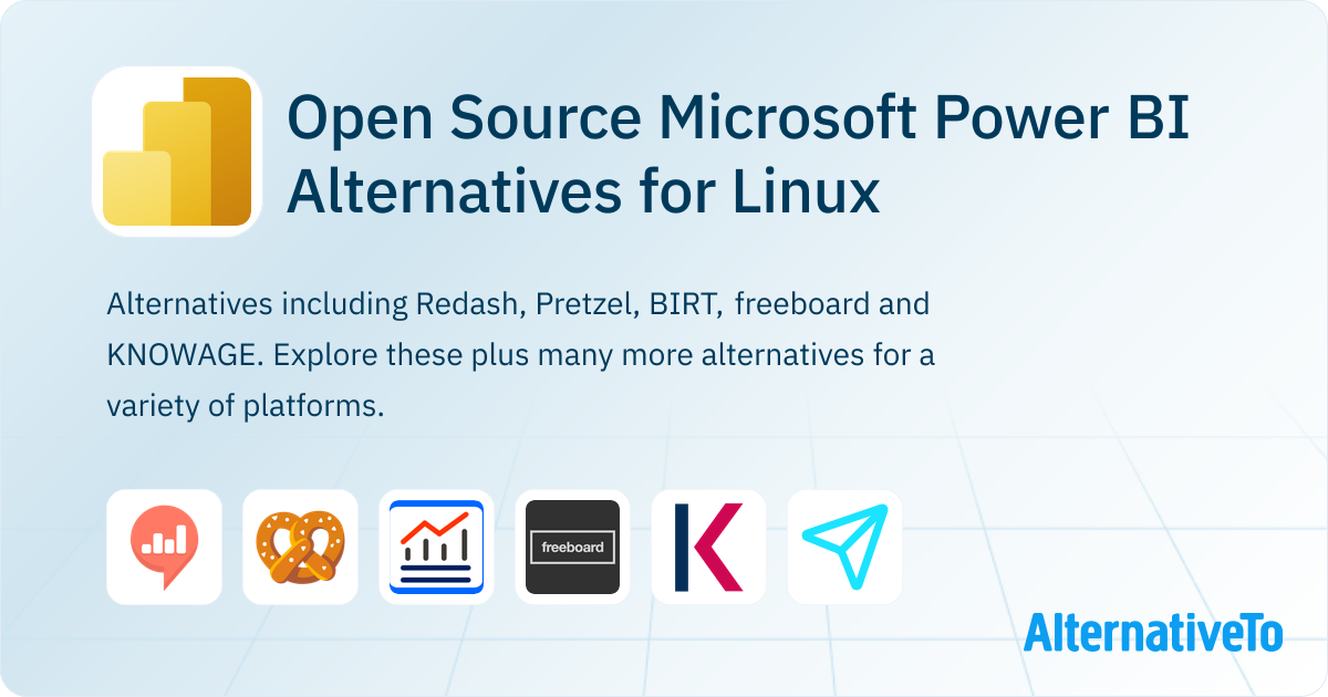 Open Source Microsoft Power BI Competitors for Linux: Top 7 Alternative ...