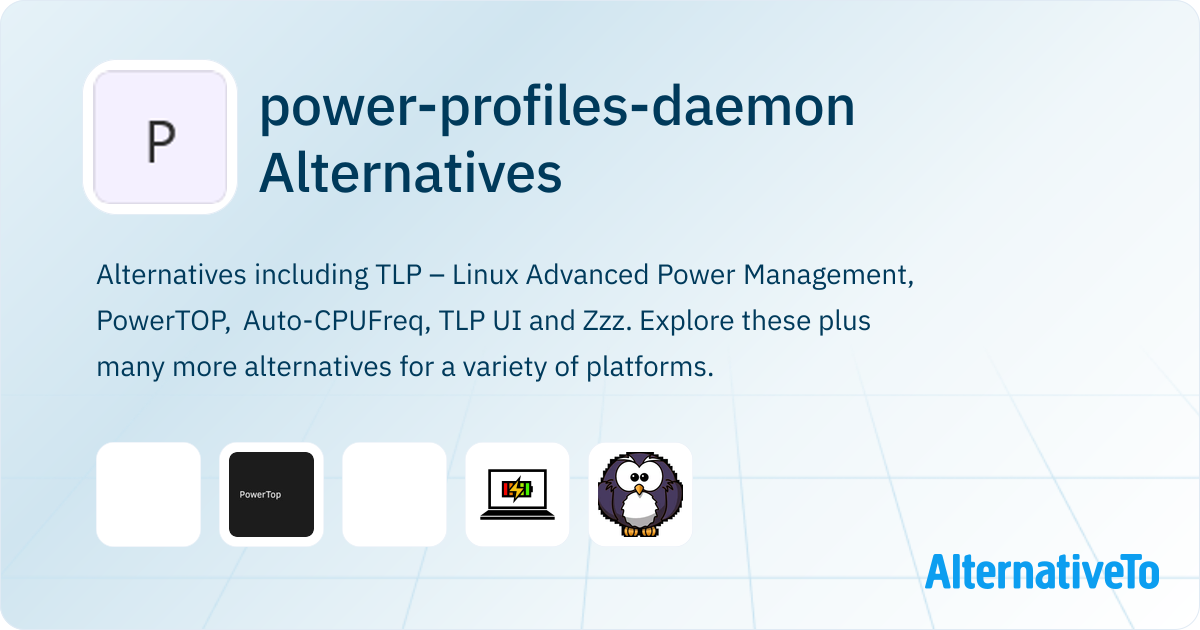 power-profiles-daemon Alternatives - Explore Similar Software ...