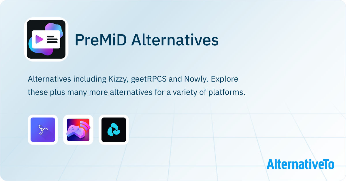 PreMiD Alternatives - Explore Similar Apps | AlternativeTo