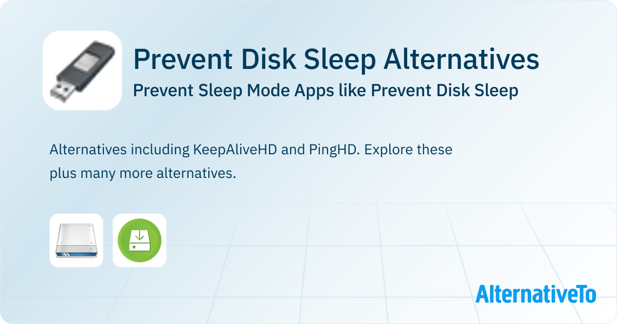 Prevent Disk Sleep Alternatives: Top 2 Prevent Sleep Mode & Similar ...