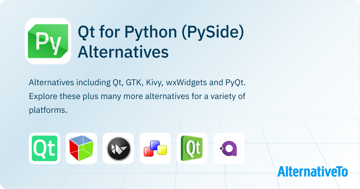 Pyside Is Free Qt for Python (PySide) Alternatives - Explore Similar Software ...