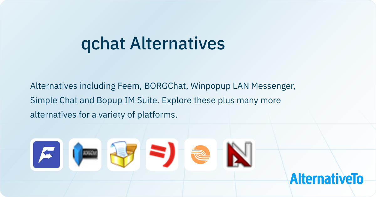 Qchat qchat Alternatives - Explore Similar Software | AlternativeTo