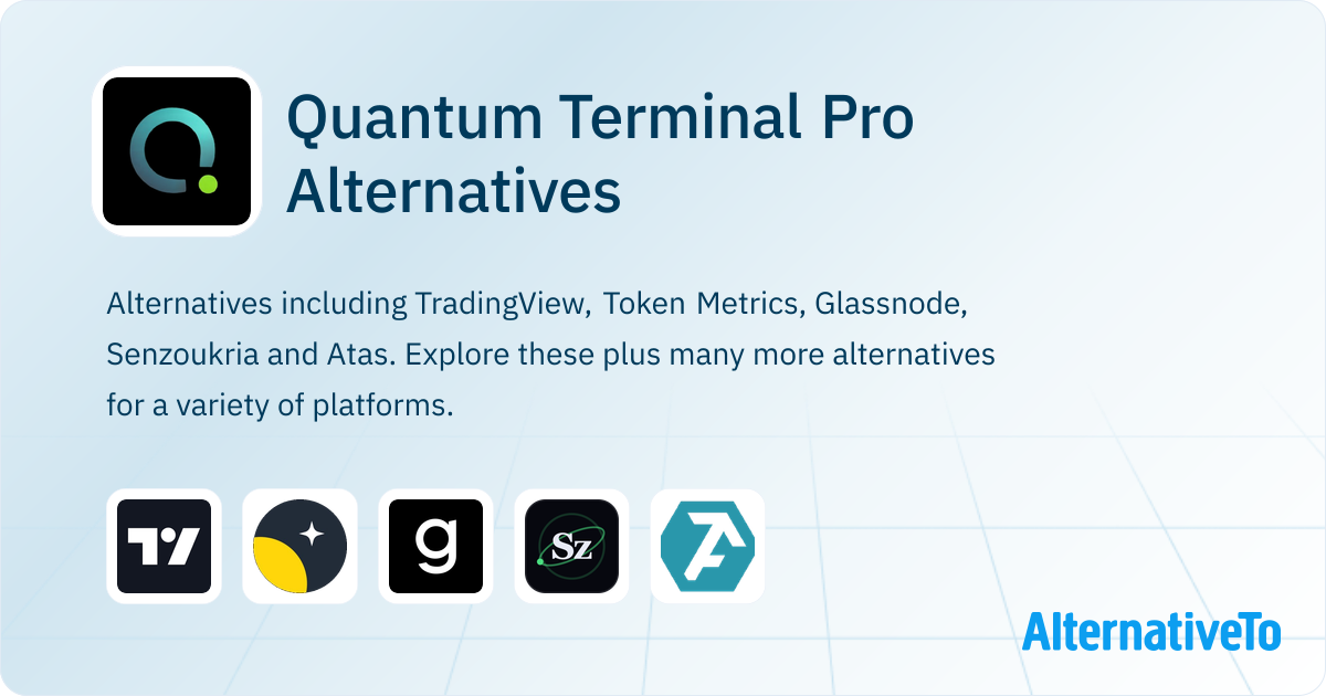 Quantum Terminal Pro Alternatives - Explore Similar Sites & Apps ...