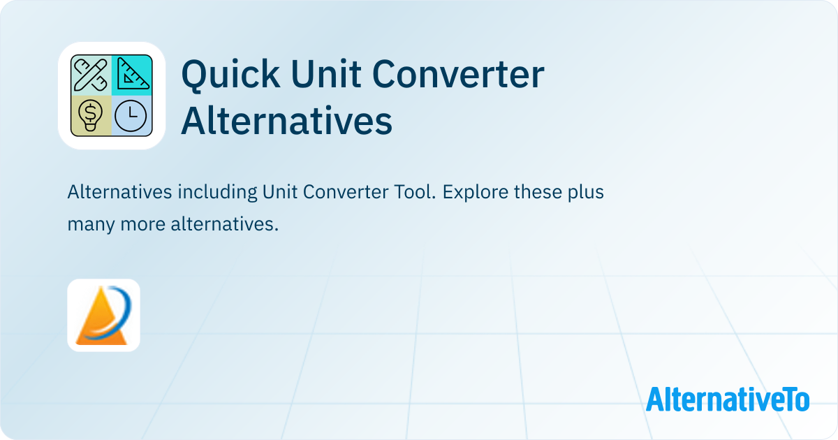 Intergraph Unit Conversion Tool Quick Unit Converter Alternatives and Similar Apps | AlternativeTo