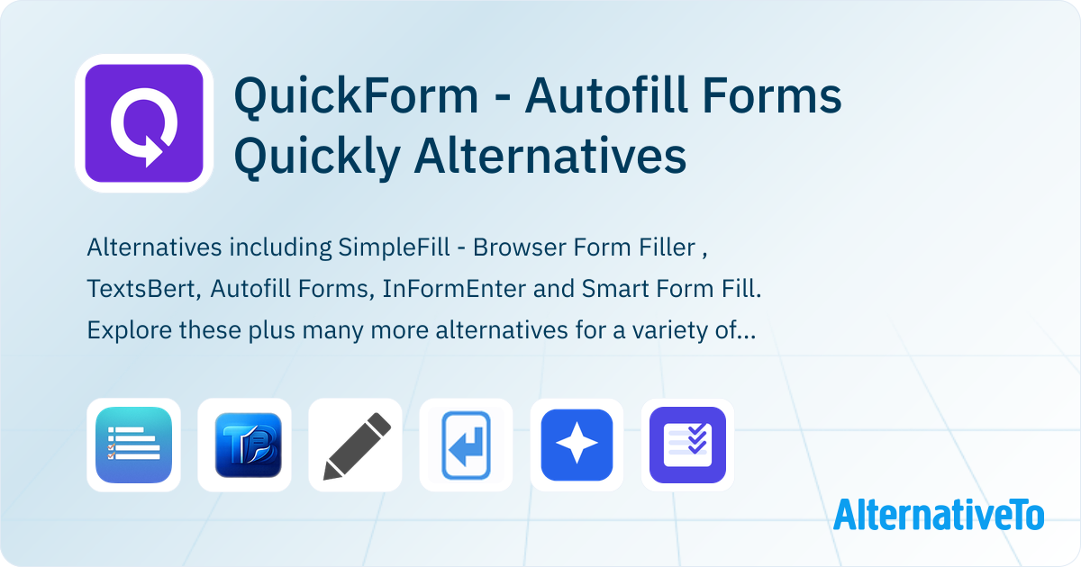 Quick Fill Loop Example QuickForm - Autofill Forms Quickly Alternatives - Explore Similar ...