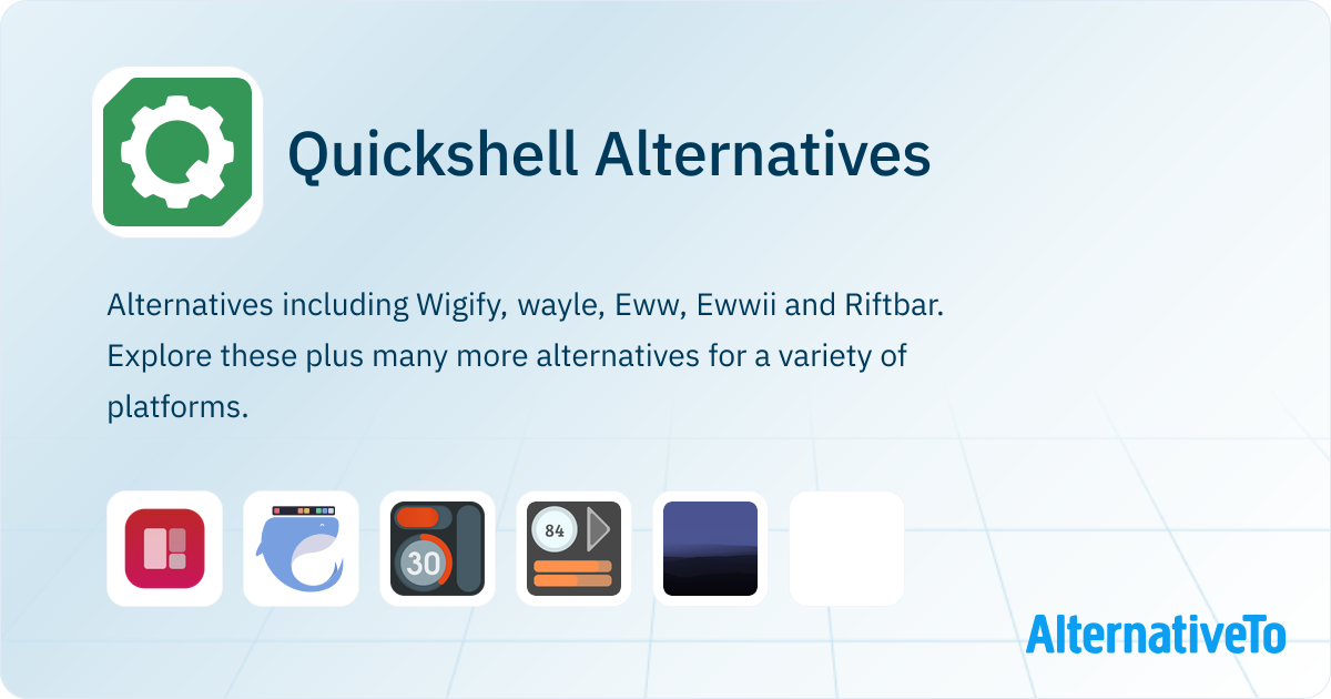 Quick Shell Shell Quickshell Alternatives - Explore Similar Software | AlternativeTo