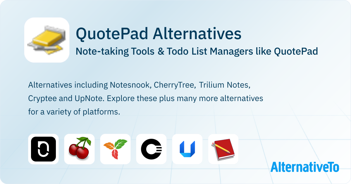 Quoting Notepad QuotePad Alternatives: Top 12 Note-taking Tools | AlternativeTo