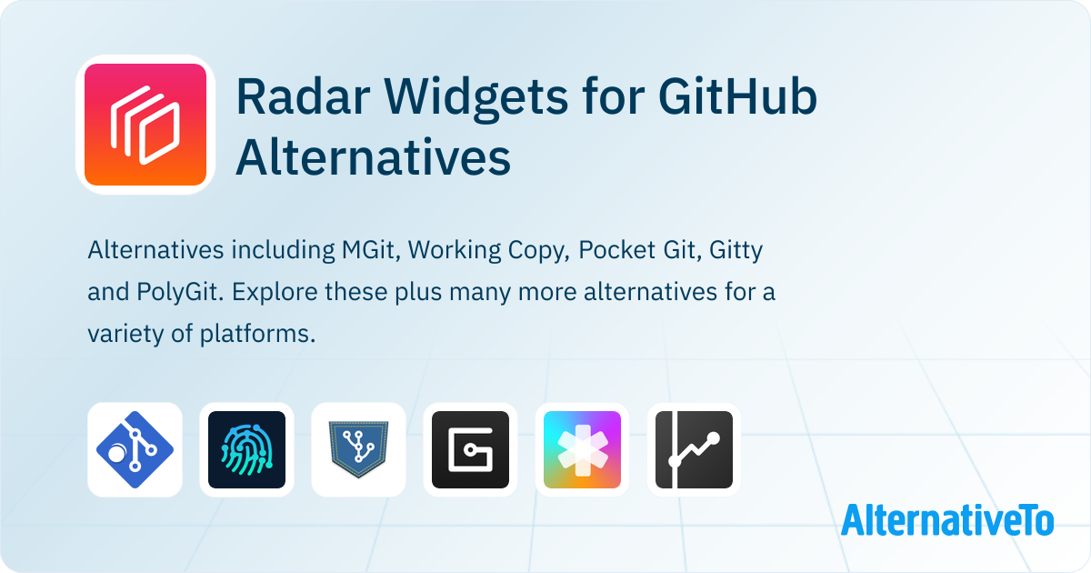 Radar Widgets for GitHub Alternatives - Explore Similar Apps ...