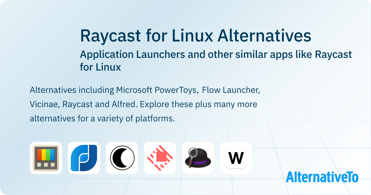 Raycast for Linux Alternatives: Top 12 Application Launchers & Similar ...