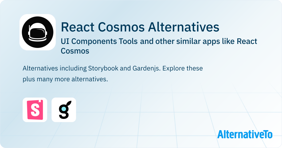 React Cosmos Alternatives: Top 3 UI Components Tools & Similar Apps ...
