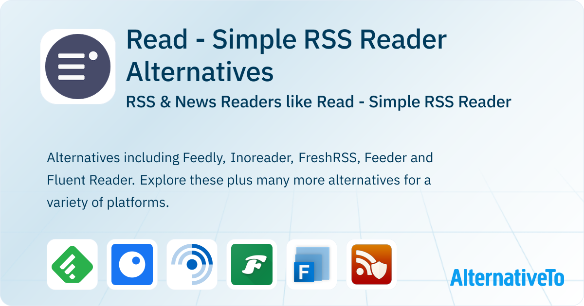 Read - Simple RSS Reader Alternatives: Top 12 RSS Readers | AlternativeTo