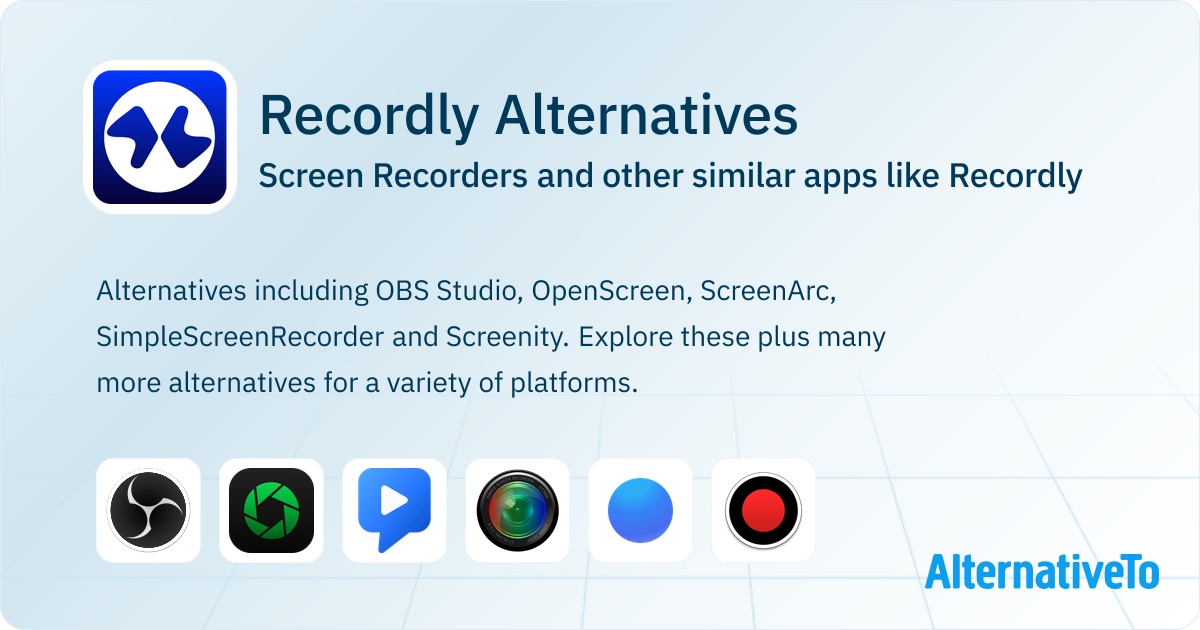 Recordly Alternatives: Top 12 Screen Recorders & Similar Apps ...