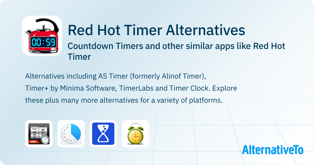 Red Hot Timer Alternatives: Top 4 Countdown Timers & Similar Apps ...